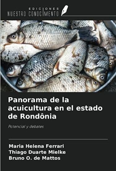 Panorama de la acuicultura en el estado de Rondônia