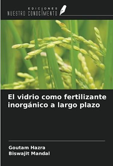 El vidrio como fertilizante inorgánico a largo plazo