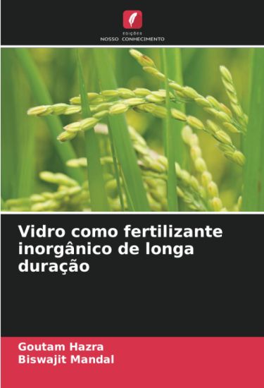 Vidro como fertilizante inorgânico de longa duração