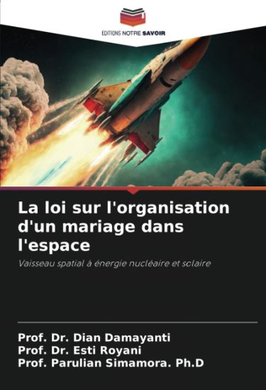 La loi sur l'organisation d'un mariage dans l'espace