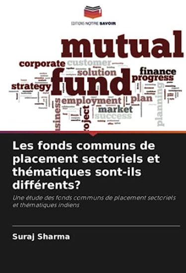 Les fonds communs de placement sectoriels et thématiques sont-ils différents?