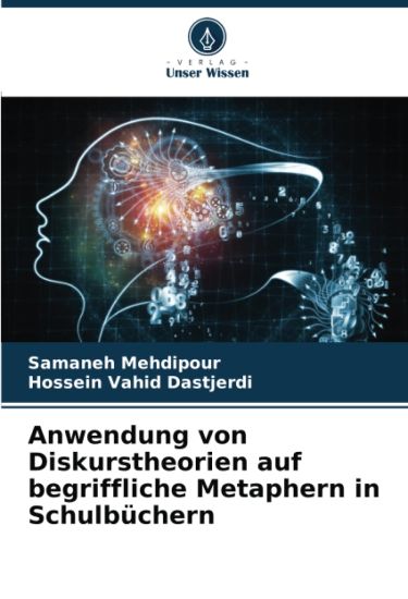 Anwendung von Diskurstheorien auf begriffliche Metaphern in Schulbüchern