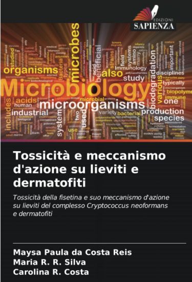 Tossicità e meccanismo d'azione su lieviti e dermatofiti