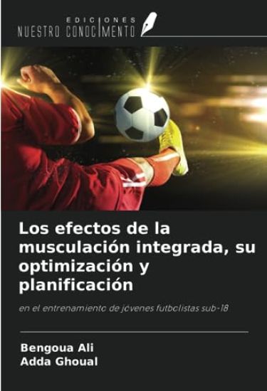 Los efectos de la musculación integrada, su optimización y planificación