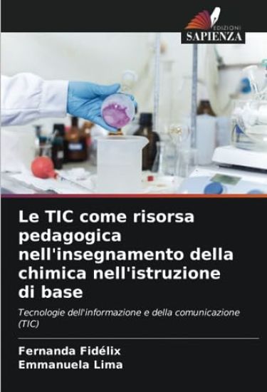 Le TIC come risorsa pedagogica nell'insegnamento della chimica nell'istruzione di base