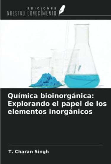 Química bioinorgánica: Explorando el papel de los elementos inorgánicos