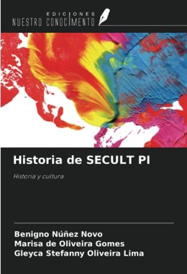 Historia de SECULT PI