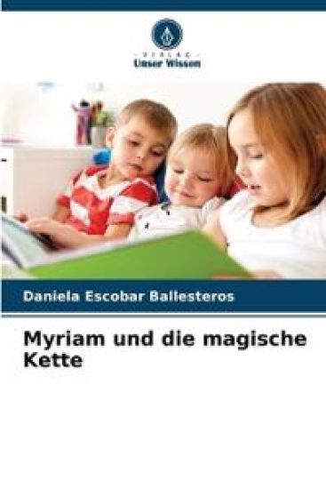 Myriam und die magische Kette