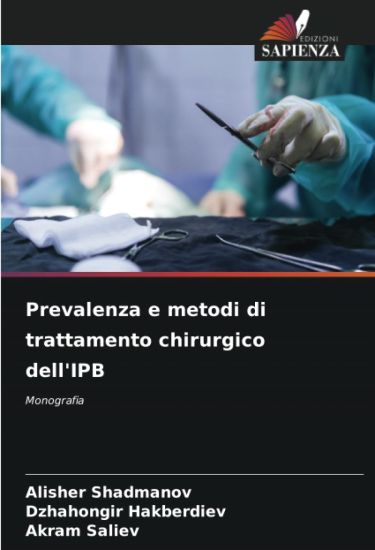 Prevalenza e metodi di trattamento chirurgico dell'IPB