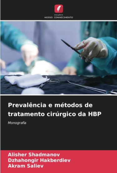 Prevalência e métodos de tratamento cirúrgico da HBP
