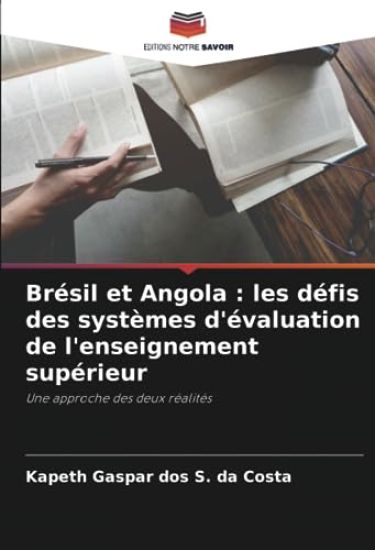 Brésil et Angola : les défis des systèmes d'évaluation de l'enseignement supérieur