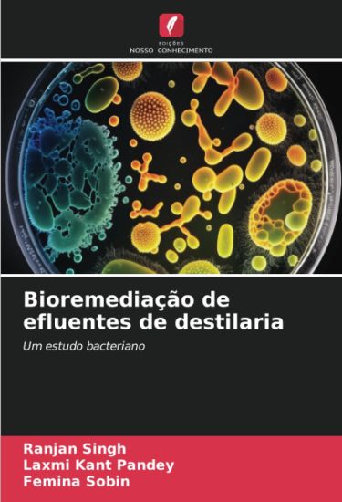 Bioremediação de efluentes de destilaria