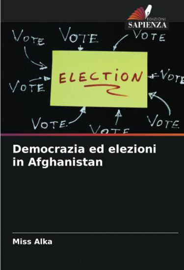 Democrazia ed elezioni in Afghanistan