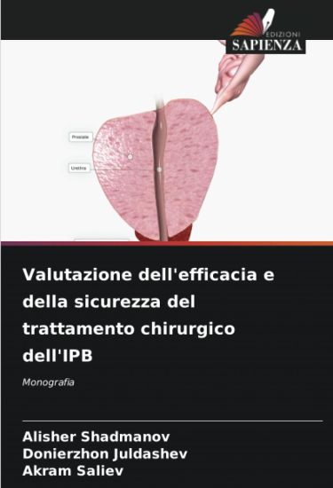 Valutazione dell'efficacia e della sicurezza del trattamento chirurgico dell'IPB