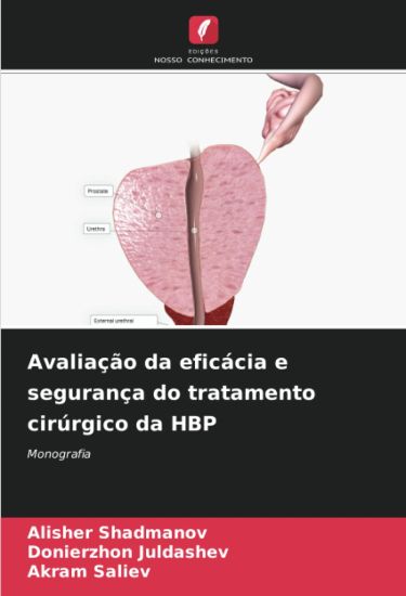Avaliação da eficácia e segurança do tratamento cirúrgico da HBP