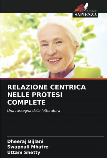 Relazione Centrica Nelle Protesi Complete