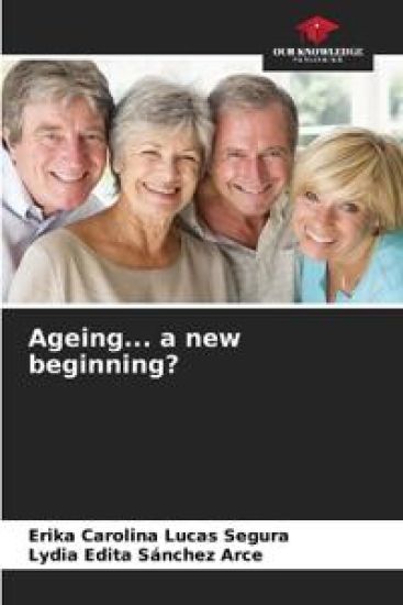 Ageing... a new beginning?