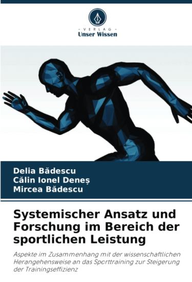 Systemischer Ansatz und Forschung im Bereich der sportlichen Leistung