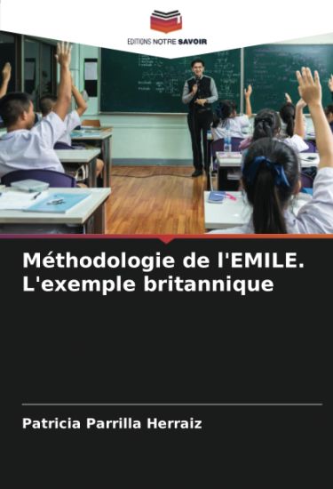 Méthodologie de l'EMILE. L'exemple britannique