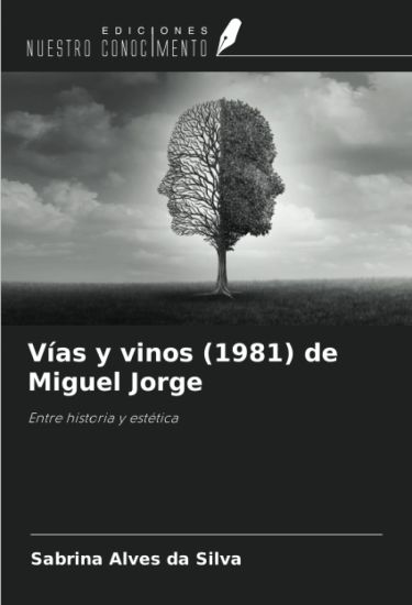 Vías y vinos (1981) de Miguel Jorge