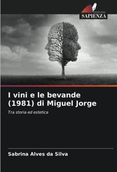 I vini e le bevande (1981) di Miguel Jorge
