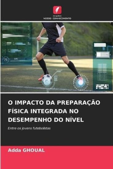 O Impacto Da Preparação Física Integrada No Desempenho Do Nível