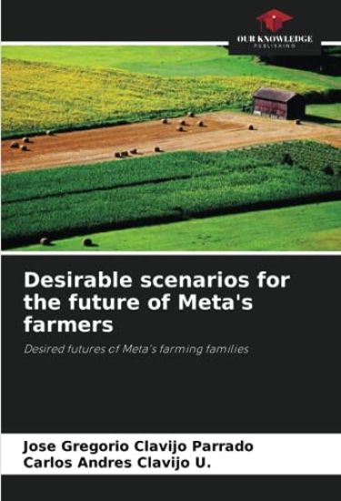 Desirable scenarios for the future of Meta's farmers
