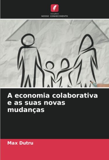 A economia colaborativa e as suas novas mudanças