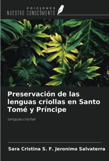 Preservación de las lenguas criollas en Santo Tomé y Príncipe