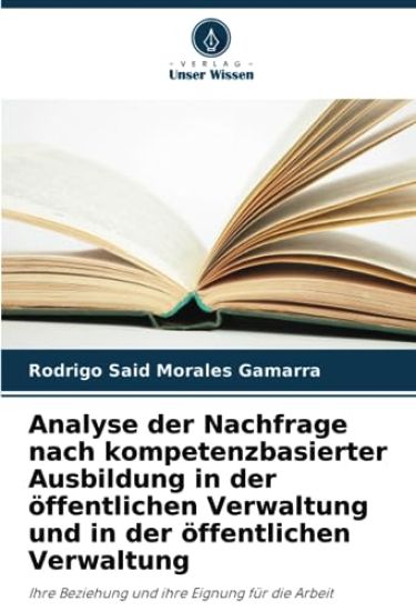 Analyse der Nachfrage nach kompetenzbasierter Ausbildung in der öffentlichen Verwaltung und in der öffentlichen Verwaltung