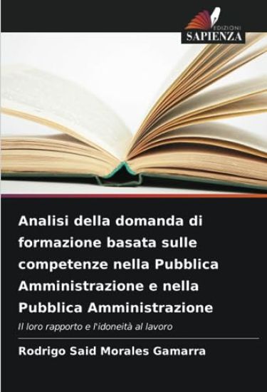 Analisi della domanda di formazione basata sulle competenze nella Pubblica Amministrazione e nella Pubblica Amministrazione