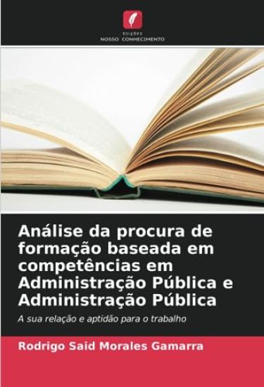 Análise da procura de formação baseada em competências em Administração Pública e Administração Pública