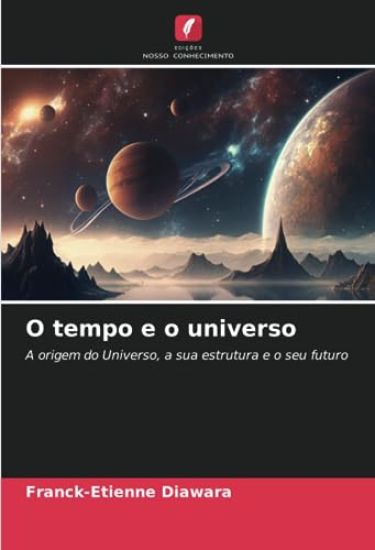 O tempo e o universo
