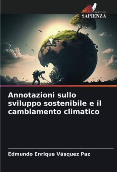 Annotazioni sullo sviluppo sostenibile e il cambiamento climatico