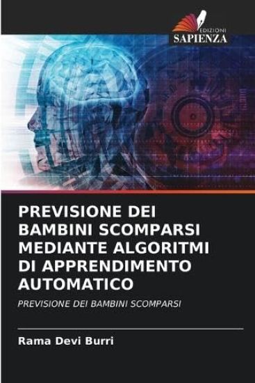 Previsione Dei Bambini Scomparsi Mediante Algoritmi Di Apprendimento Automatico