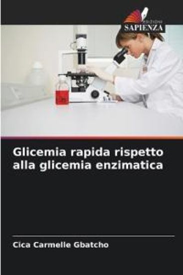 Glicemia rapida rispetto alla glicemia enzimatica