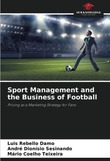 Sport Management and the Business of Football