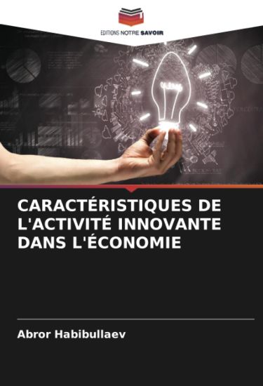 Caractéristiques de l'Activité Innovante Dans l'Économie