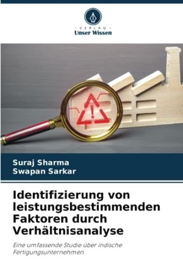 Identifizierung von leistungsbestimmenden Faktoren durch Verhältnisanalyse