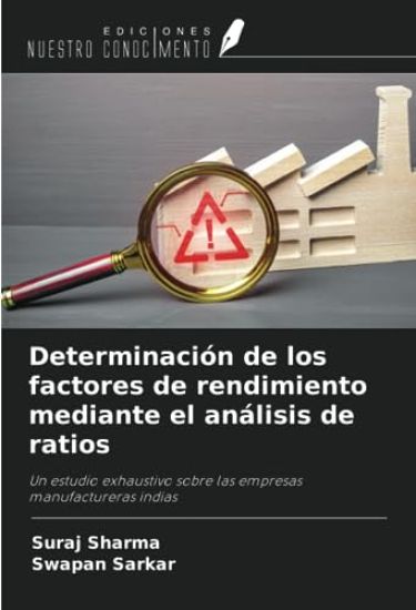Determinación de los factores de rendimiento mediante el análisis de ratios