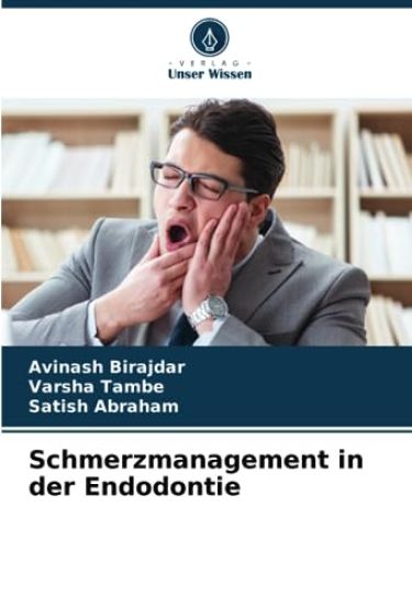 Schmerzmanagement in der Endodontie