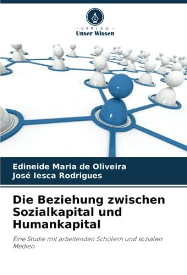 Die Beziehung zwischen Sozialkapital und Humankapital