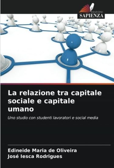 La relazione tra capitale sociale e capitale umano