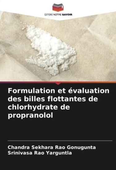 Formulation et évaluation des billes flottantes de chlorhydrate de propranolol