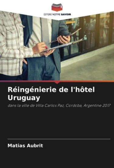 Réingénierie de l'hôtel Uruguay