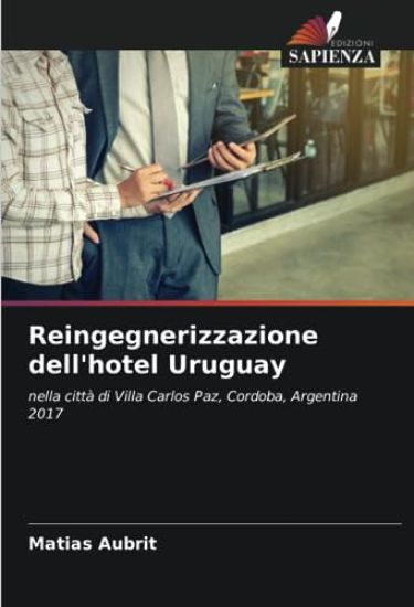 Reingegnerizzazione dell'hotel Uruguay