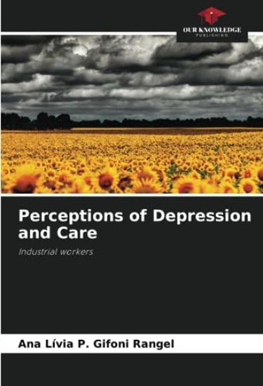 Perceptions of Depression and Care