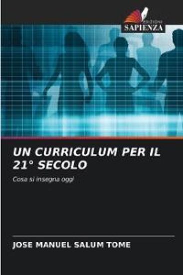Un Curriculum Per Il 21° Secolo