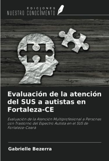 Evaluación de la atención del SUS a autistas en Fortaleza-CE