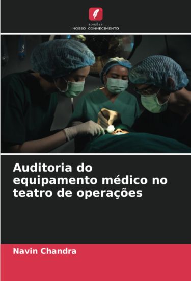 Auditoria do equipamento médico no teatro de operações